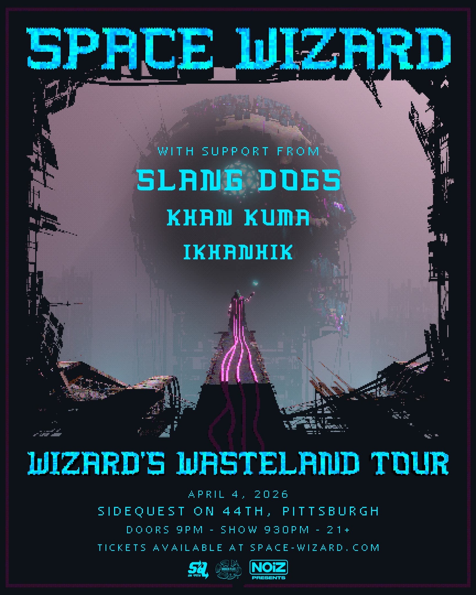 Space Wizard's Wasteland Tour-Pittsburgh cover image